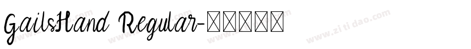 GailsHand Regular字体转换